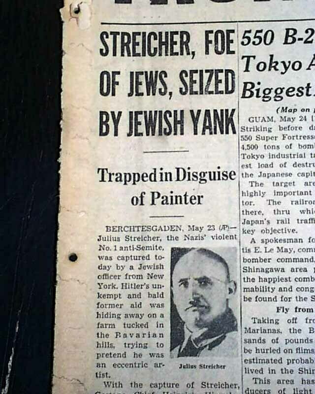Julius Streicher Antisemtic Jewish Jews Foe Nazi Party Leader Capture 1945 News